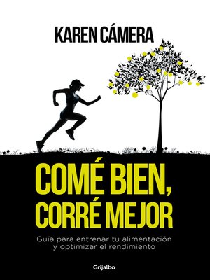 cover image of Comé bien, corré mejor